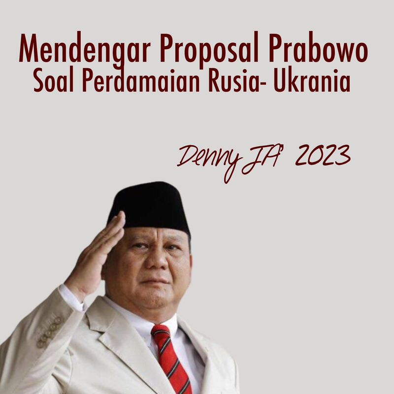 Mendengar Proposal Prabowo Soal Perdamaian Rusia-Ukraina