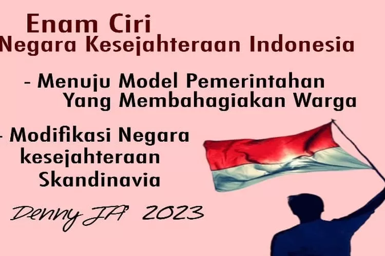 Ciri Negara Kesejahteraan Indonesia