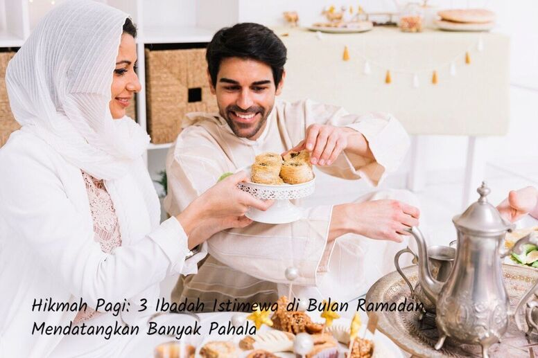 Ibadah Istimewa di Bulan Ramadan