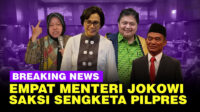 Empat Menteri Jokowi Bersaksi di Sidang MK