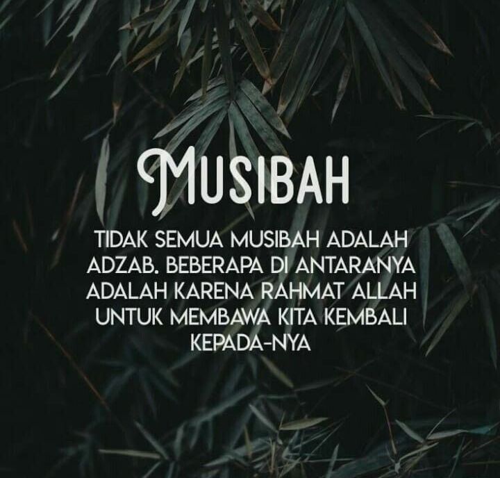 Musibah Yang Patut Disyukuri